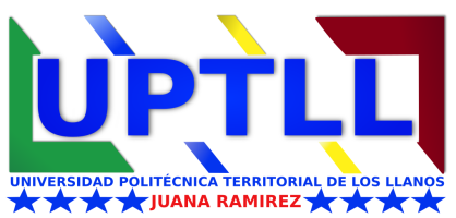 Universidad Politécnica Territorial de los Llanos Juana Ramírez